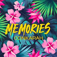 Conkarah — Memories — обложка